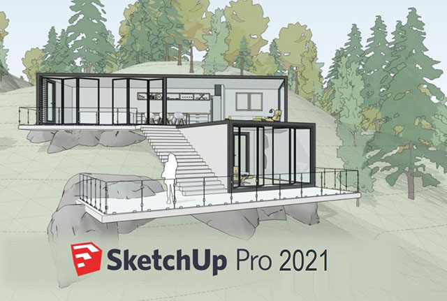 Tải Sketchup 2021 – Hướng dẫn cài đặt bản chuẩn (LINK NGON)