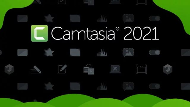 Camtasia bản 2021 – phần mềm chỉnh sửa video chuyên nghiệp, hiệu quả